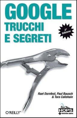 Trucchi Google, come migliorare le ricerche