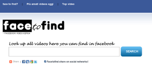 FaceToFind, scarica i video di Facebook sul tuo computer