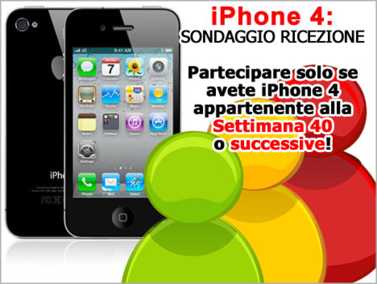 Ricezione iPhone 4 della settimana di produzione 40 e successive: Sondaggio - 