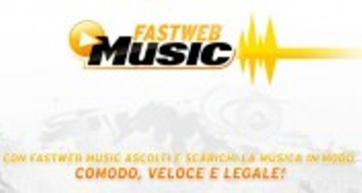 Fastweb propone servizio musicale - 