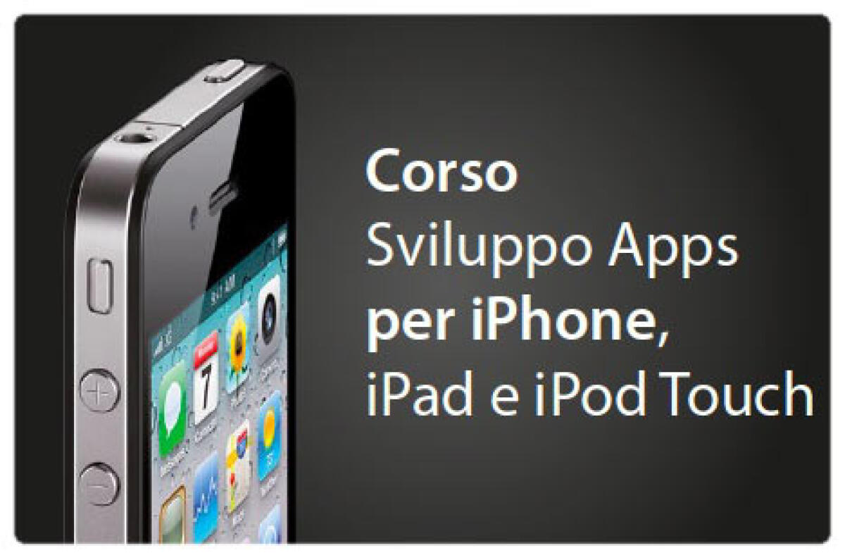 Vorresti imparare a sviluppare app in ambiente iOS per iPhone, iPod  touch ed iPad? - 