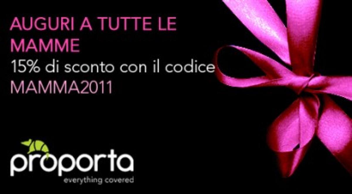 Proporta pensa a tutte le mamme - 