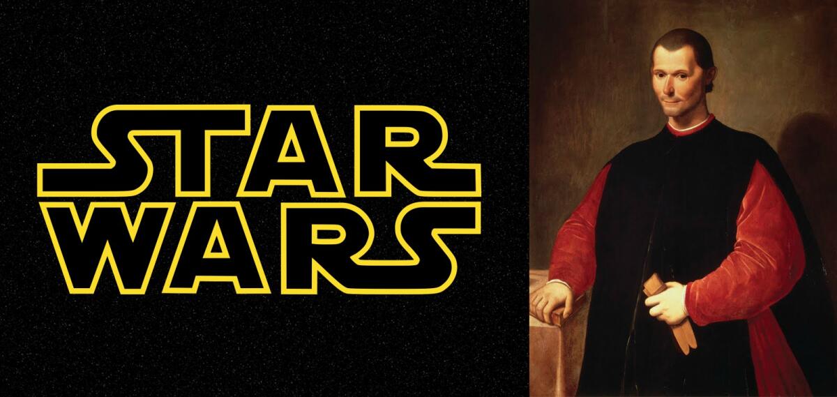 Star Wars e Il Principe di Machiavelli a confronto - Confronto tra Star Wars e il Principe di Machiavelli