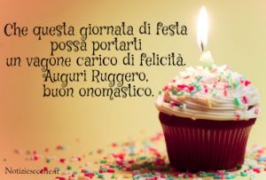 buon onomastico ruggero