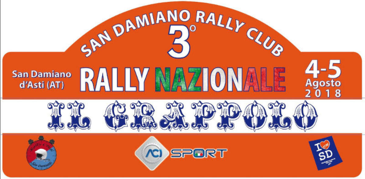 Sabato 4 e domenica 5 agosto si corre il Rally Il Grappolo di San Damiano d’Asti - 
