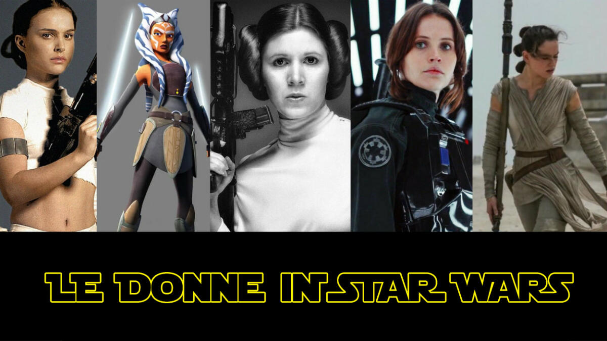 L'importanza della donna in Star Wars - I personaggi femminili più iconici di Star Wars