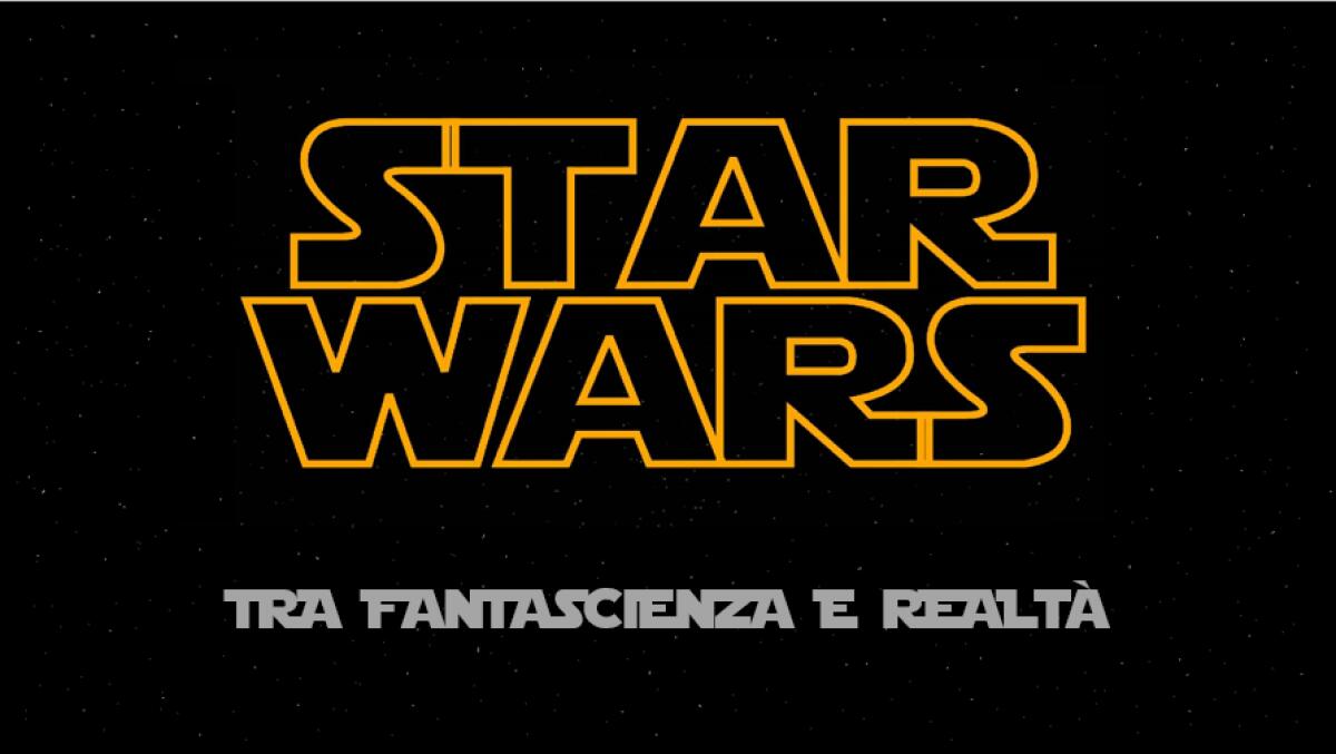 Star Wars, tra Fantascienza e Realtà - Riferimenti a Star Wars, tra Fantascienza e Realtà