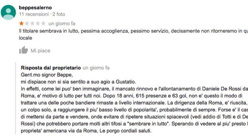 Pessima recensione del ristorante. Il proprietario: «In lutto per De Rossi»