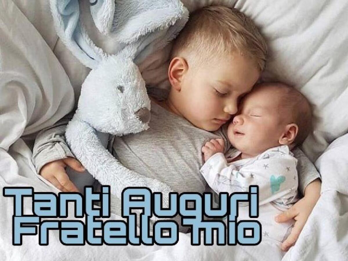 Auguri per un fratello - 