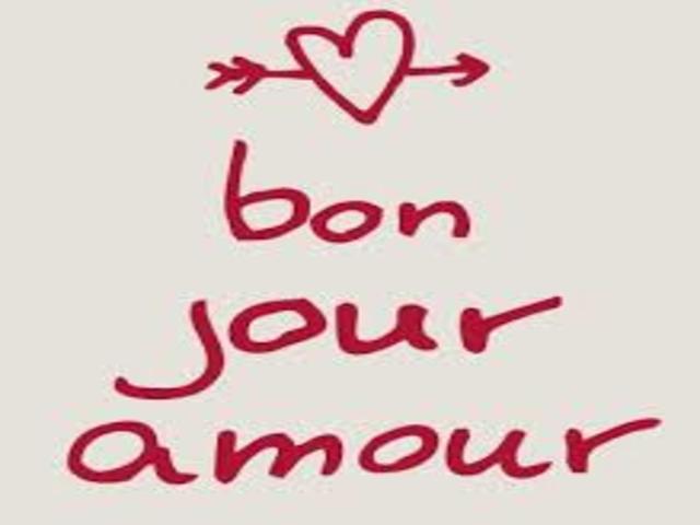 Bon jour amour (Buongiorno amore).
