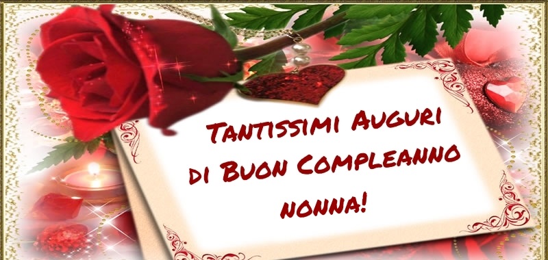 Tantissimi auguri i buon compleanno nonna!