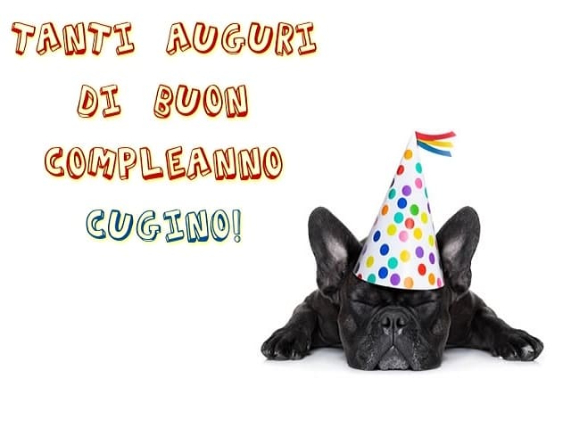 immagini auguri compleanno cugino