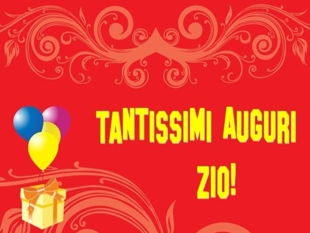 Tantissimi auguri zio