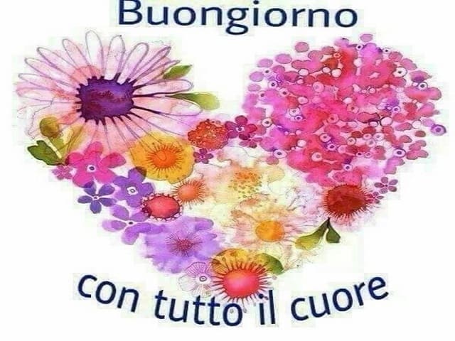 Buongiorno con tutto il cuore