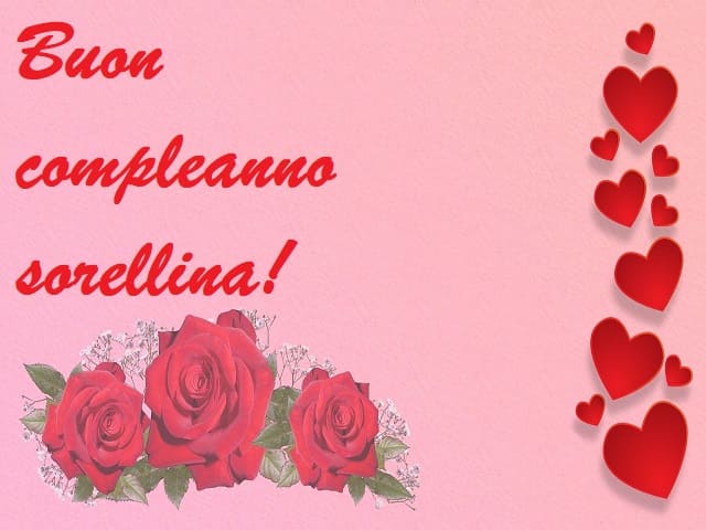 Buon compleanno sorellina!