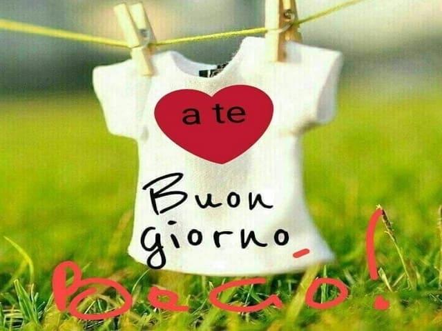 A te buon giorno