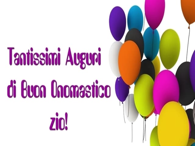 Tantissimi auguri di buon onomastico zio!