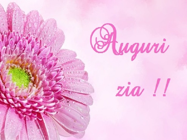 Auguri zia!!
