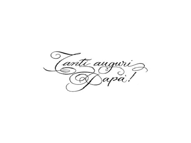 Tanti auguri Papà!