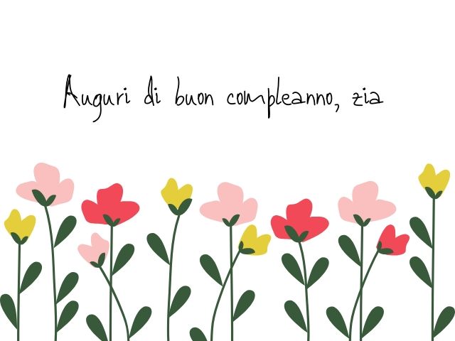 Auguri di buon compleanno, zia