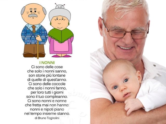 I nonni. Ci sono delle cose che solo i nonni sanno, son storie più lontane di quelle di quest'anno. Ci sono delle coccole che solo i nonni fanno, per loro tutti i giorni sono il tuo compleanno. Ci sono nonni e nonne che fretta mai non hanno: nonni e nipot