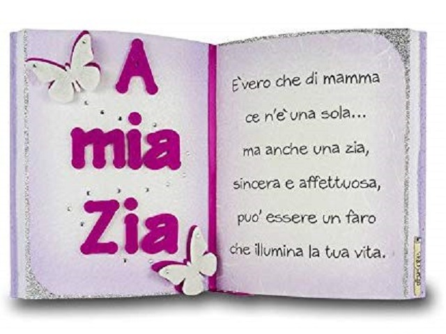 A mia zia: è vero che di mamma ce n'è una sola... ma anche una zia, sincera e affettuosa, può essere un faro che illumina la tua vita