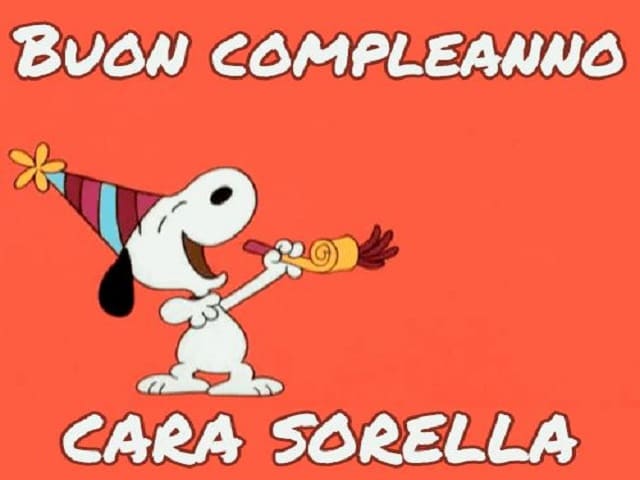 Buon compleanno cara sorella