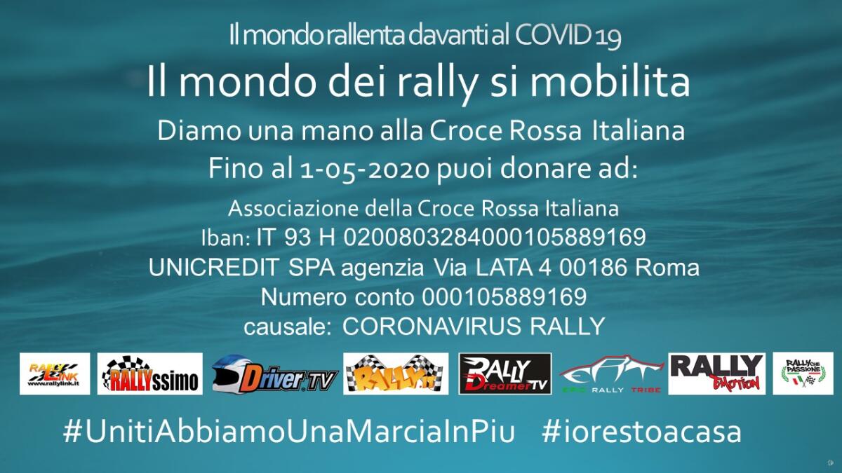 Il mondo dei Rally contro il Coronavirus: #UnitiAbbiamoUnaMarciaInPiu - 