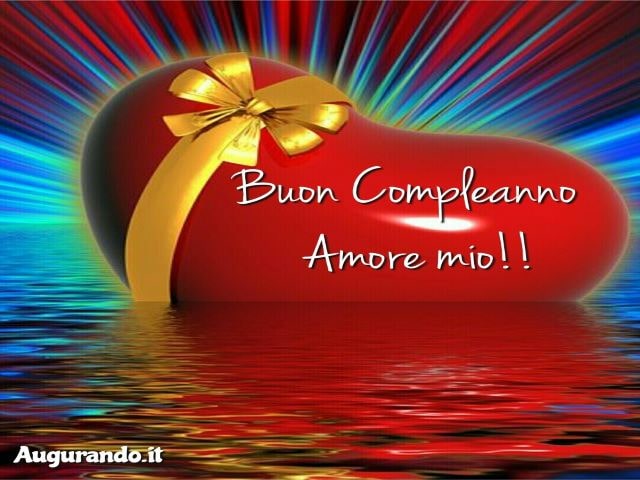 Buon compleanno amore mio!