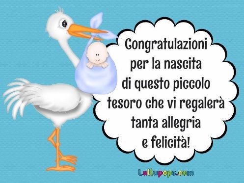 Congratulazioni per la nascita di questo piccolo tesoro che vi regalerà tanta allegria e felicità