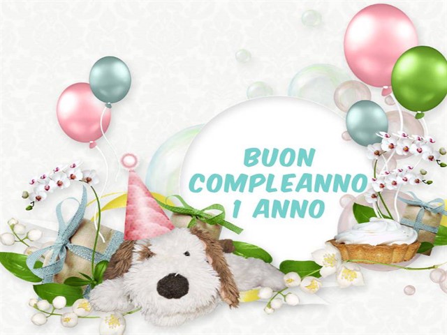 Buon compleanno 1 anno