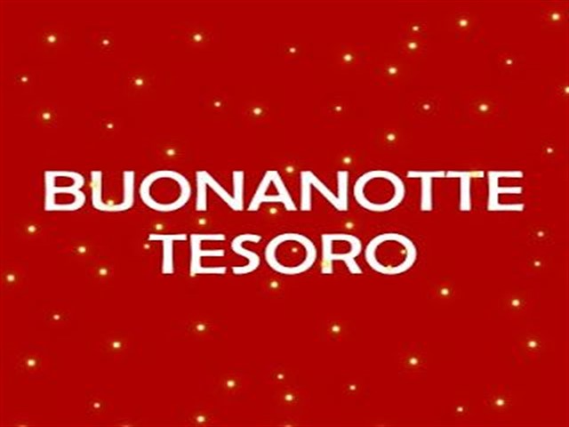Buonanotte tesoro