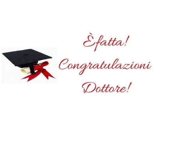 È fatta! Congratulazioni dottore!