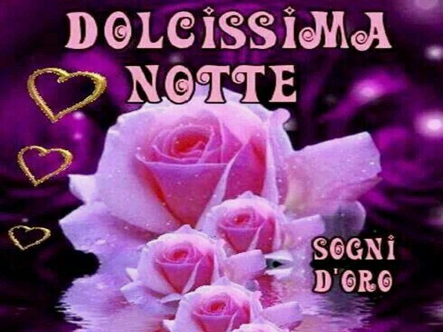 Dolcissima notte, sogni d'oro
