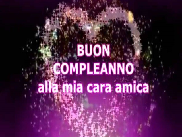 Buon compleanno alla mia cara amica