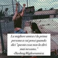 La migliore amica è la prima persona a cui pensi quando dici "questa cosa non la dirò mai a nessuno."