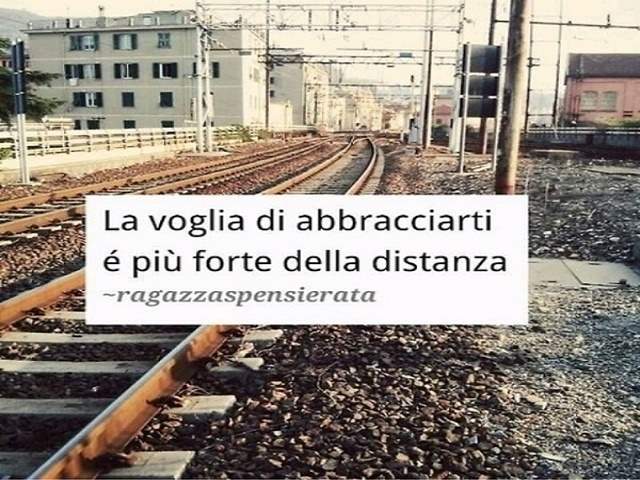 La voglia di abbracciarti è più forte della distanza.(RagazzaSpensierata)