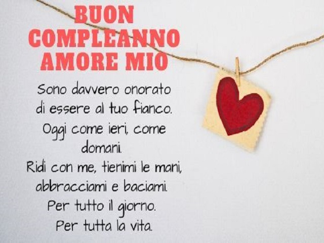 Buon compleanno amore mio. Sono davvero onorato di essere al tuo fianco. Oggi come ieri, come domani. Ridi con me, tienimi le mani, abbracciami e baciami. Per tutto il giorno. Per tutta la vita.