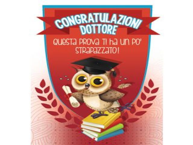 Congratulazioni dottore. Questa prova ti ha un po’ strapazzato!