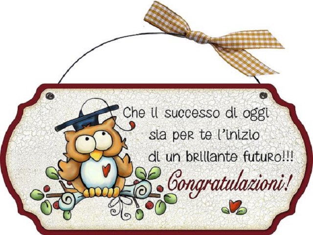Che il successo di oggi sia per te l'inizio di un brillante futuro!!! Congratulazioni!