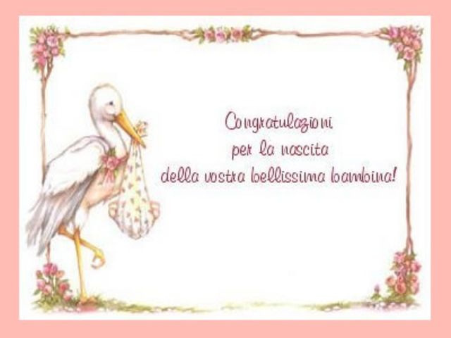 Congratulazioni per la nascita della vostra bellissima bambina!