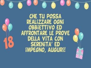 Che tu possa realizzare ogni obiettivo ed affrontare le prove della vita con serenità e impegno, auguri!