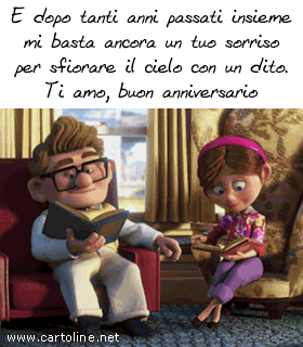 E dopo tanti anni passati insieme mi basta ancora un tuo sorriso per sfiorare il cielo con un dito. Ti amo, buon anniversario