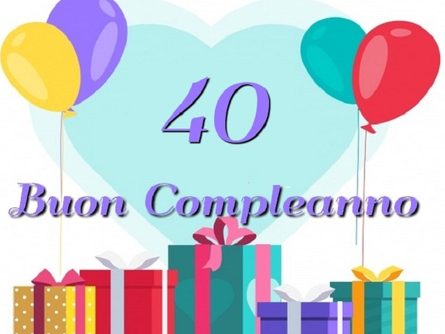 40 buon compleanno