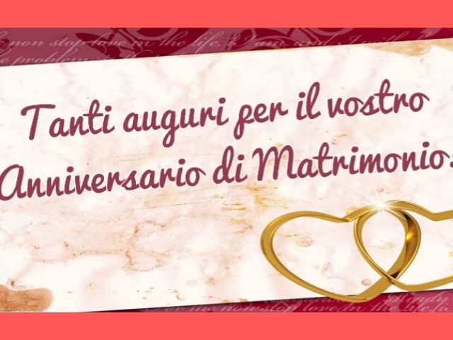 Tanti auguri per il vostro anniversario di matrimonio
