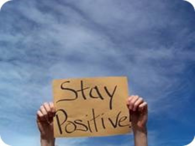 Stay positive (sii positivo)