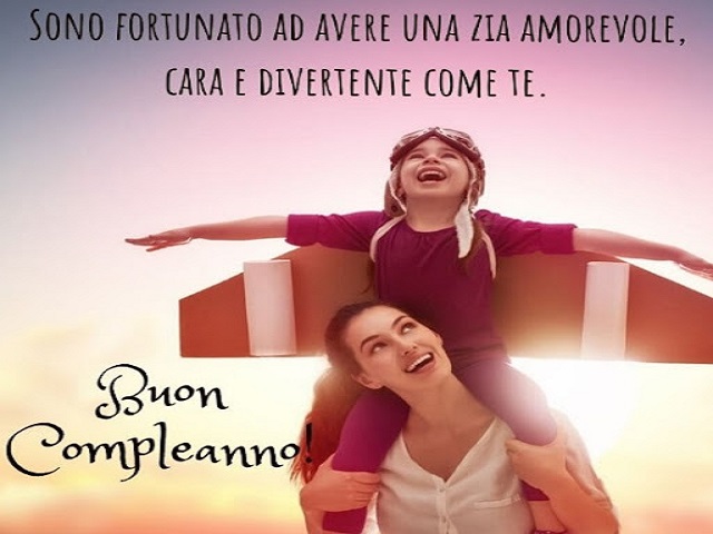 Sono fortunato ad avere una zia amorevole, cara e divertente come te. Buon compleanno!