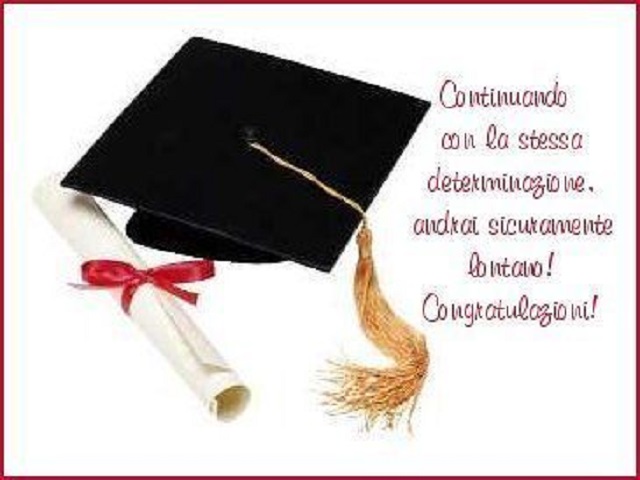 Continuando con la stessa determinazione, andrai sicuramente lontano! Congratulazioni!