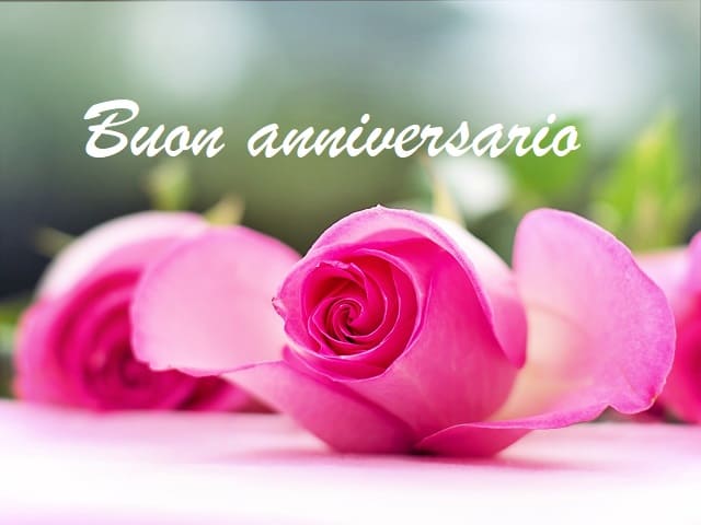 Buon anniversario