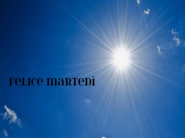 Felice Martedì